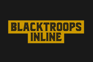 Blacktroops Inline: The Font That Speaks Volumes