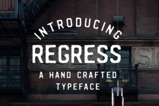 Regress: A Font That Adds Character to Your Brand